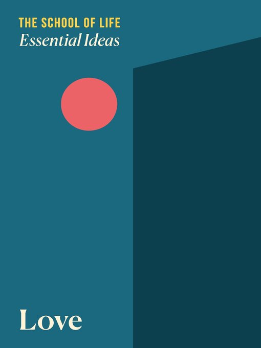 Title details for Love by The School of Life - Available